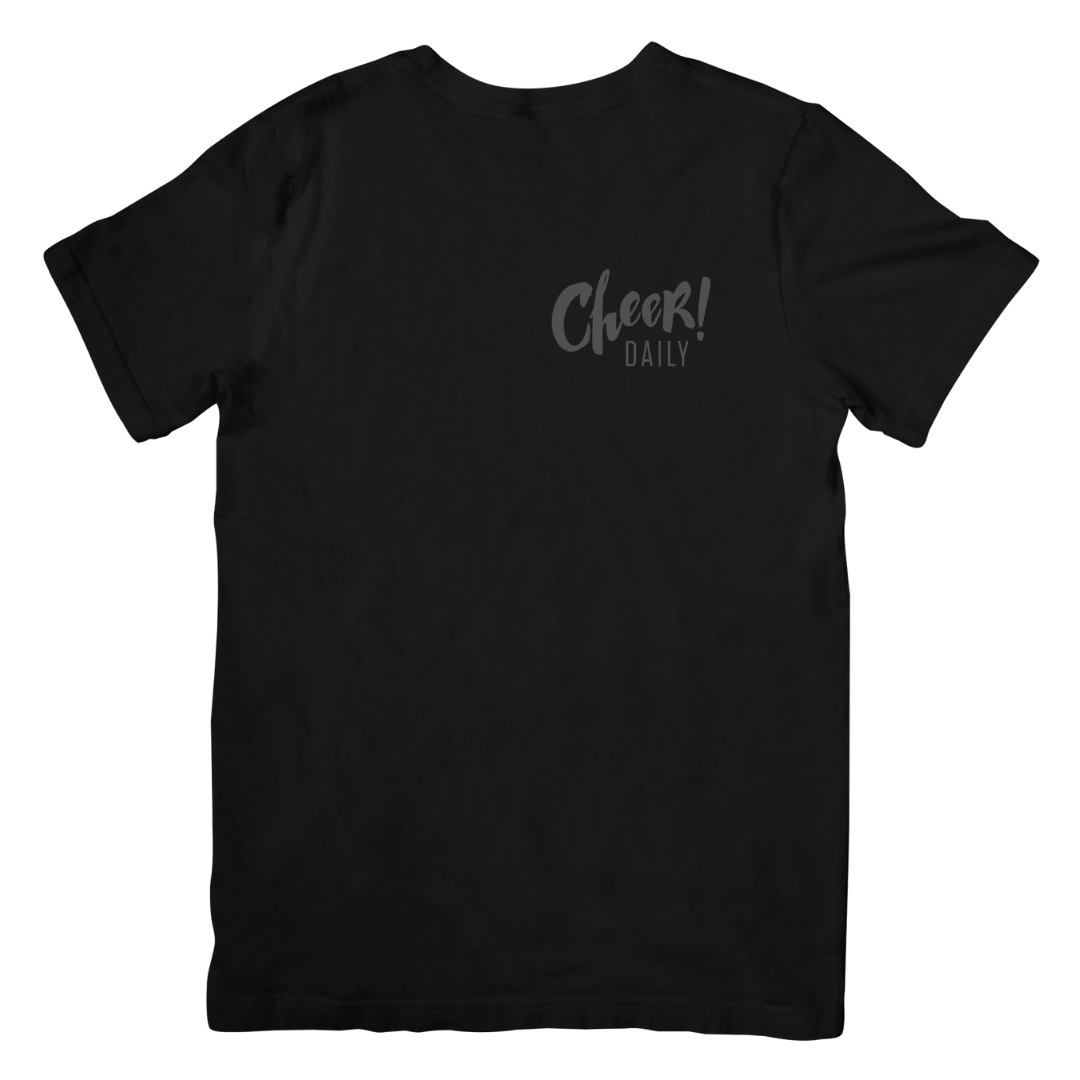 Cheer Daily Black on Black Tee